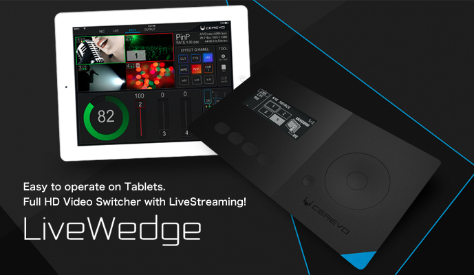 Cerevo LiveWedge